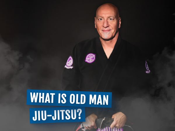 What Is Old Man Jiu-Jitsu?